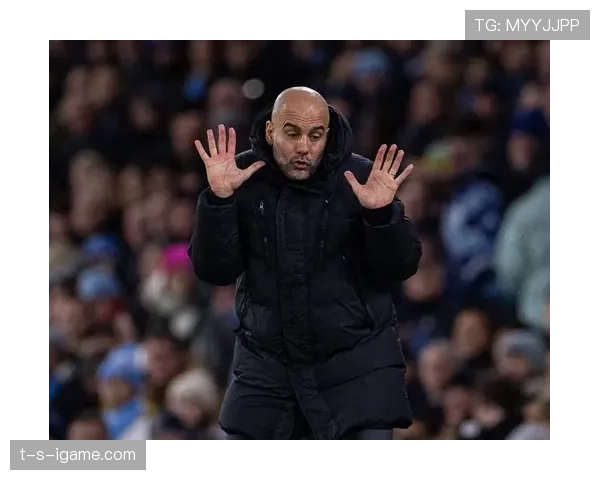 瓜迪奥拉轮换策略显奇效，曼城联赛状态回暖强势领跑