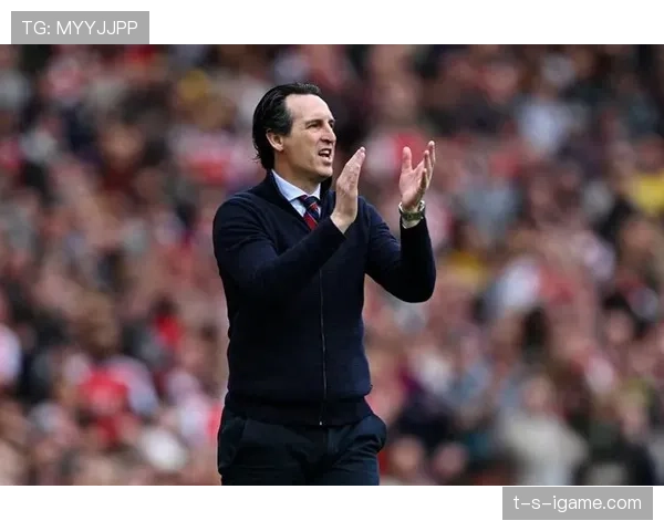 维拉官宣与埃梅里续约，开启备受期待的新篇章