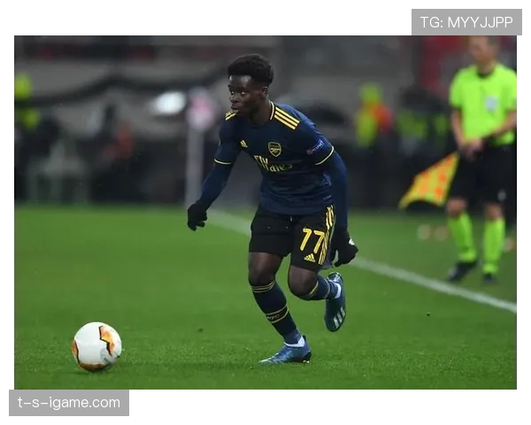 萨卡：半空间持球推进与制造威胁的核心价值解析